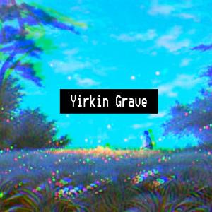 Yirkin Grave dari Django SP