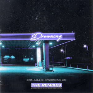 อัลบัม Drowning (The Remixes) ศิลปิน B3RROR