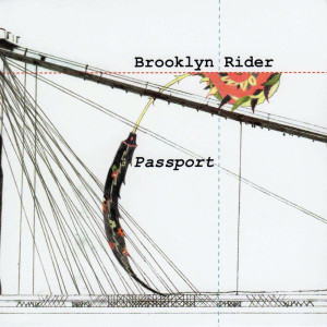 อัลบัม Passport ศิลปิน Brooklyn Rider
