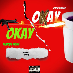 Album Okay Okay (Explicit) oleh Coca Vango