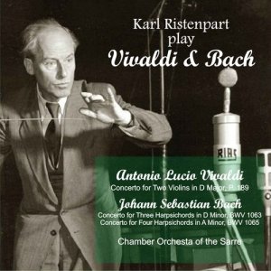 Karl Ristenpart的專輯Karl Ristenpart Play Vivaldi & Bach