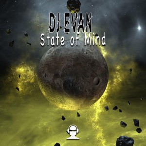 Album State Of Mind from DJ Evan