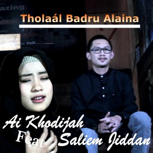 Album Tholaál Badru Alaina oleh Ai Khodijah