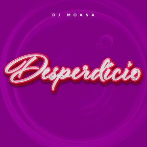 อัลบัม Desperdício (Explicit) ศิลปิน Explode Nova Era
