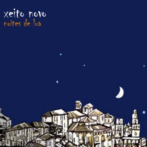Xeito Novo的專輯Noites de Lua
