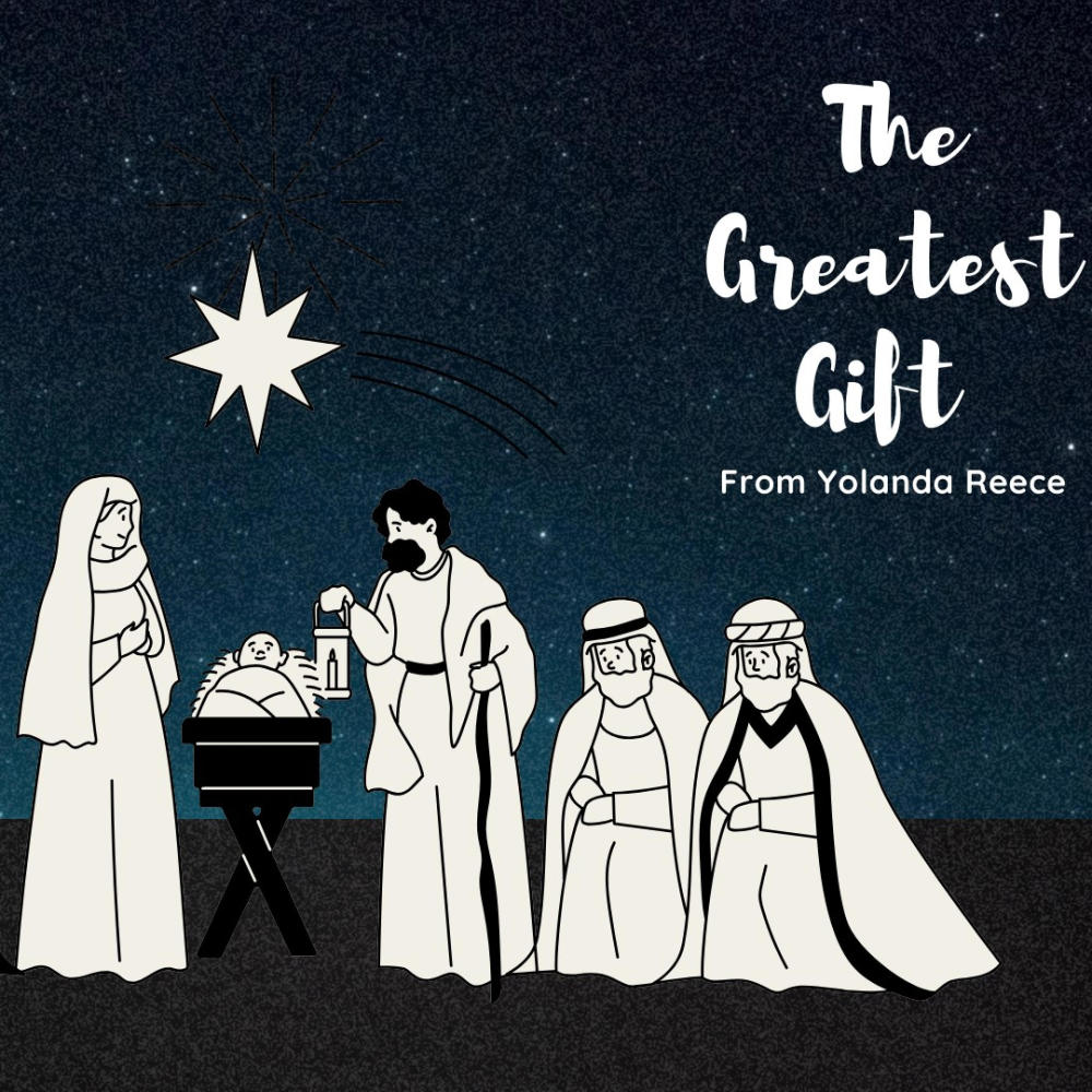 The Greatest Gift