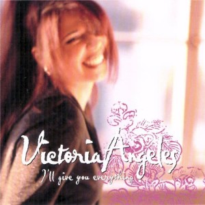 收聽Victoria Angeles的I'll Give You Everything (East Coast Mix)歌詞歌曲