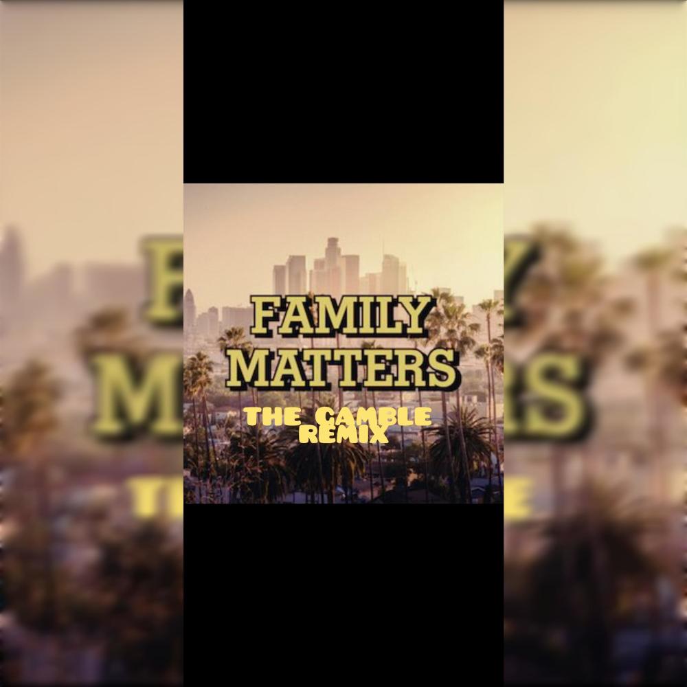 Family Matters (Explicit)