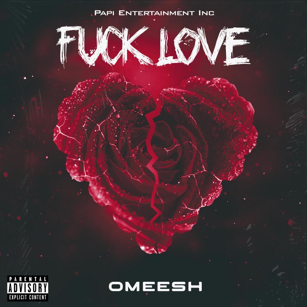 Fuck Love (Explicit)