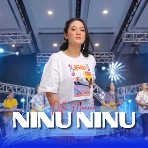 收听Della Monica的Ninu Ninu歌词歌曲
