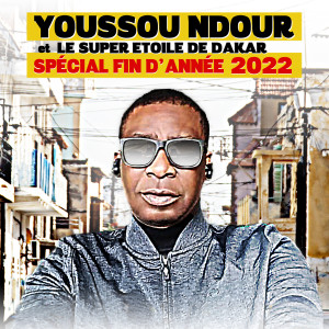 อัลบัม Spécial fin d'année 2022 ศิลปิน Youssou N'Dour