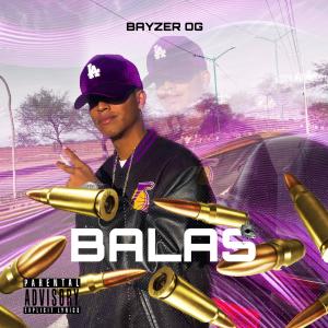 收聽Bayzer OG的Balas (Explicit)歌詞歌曲