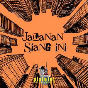 Planet的專輯Jalanan Siang Ini