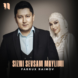 Dengarkan lagu Sizni sevsam maylimi nyanyian Farrux Raimov dengan lirik