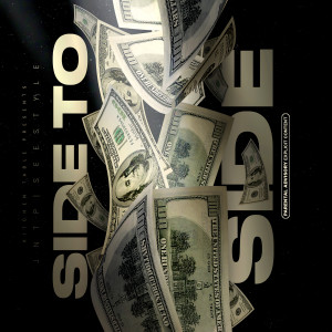 Listen to Side to Side (Explicit) song with lyrics from JNTP