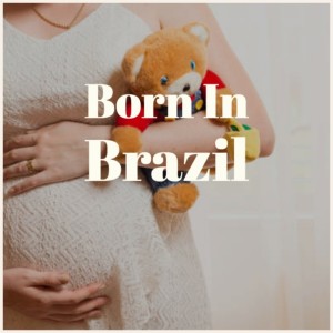 Album Born in Brazil from Various