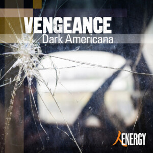 Album VENGEANCE - Dark Americana from Robert James Aitken