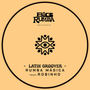 Album Rumba Mágica from Latin Groover