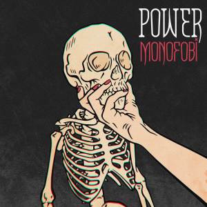 收聽Power的Monofobi歌詞歌曲