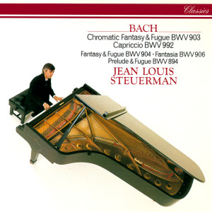อัลบัม J.S. Bach: Chromatic Fantasy & Fugue & Other Piano Works ศิลปิน Jean Louis Steuerman