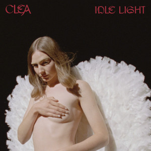อัลบัม Idle Light (Explicit) ศิลปิน Clea
