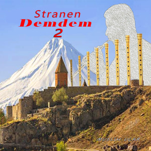 Album Stranen Demdem, Vol. 2 from Muslih Uçar