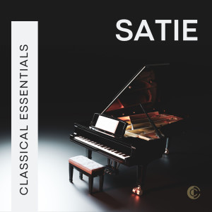 อัลบัม Classical Essentials: Satie ศิลปิน Various