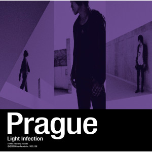 收聽Prague的Light Infection歌詞歌曲
