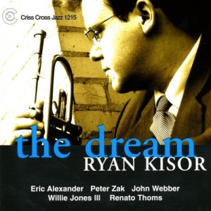 Album The Dream from Ryan Kisor