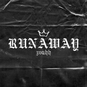 Album runaway (Explicit) from zoahh