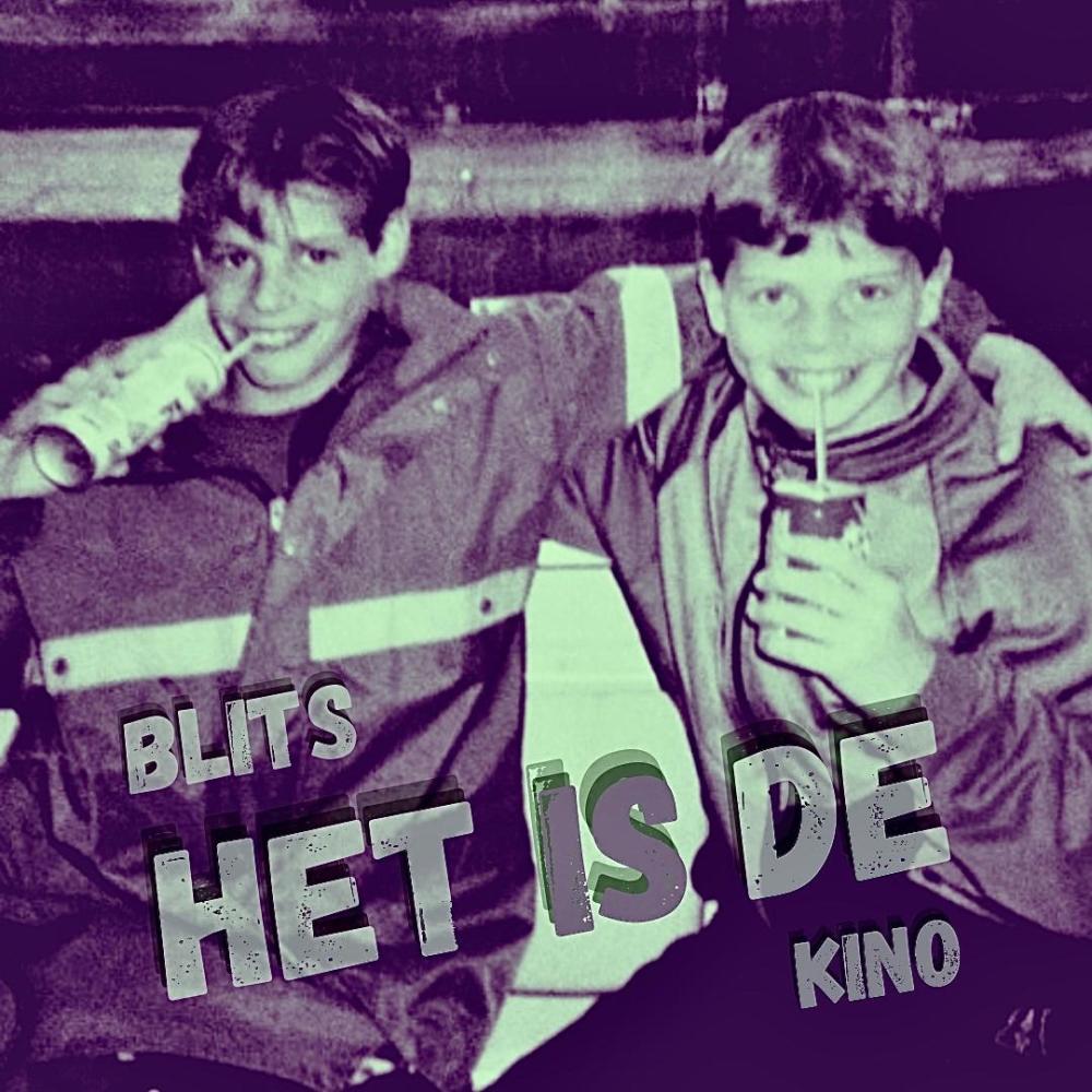 Het is de (feat. Kino) (Explicit)