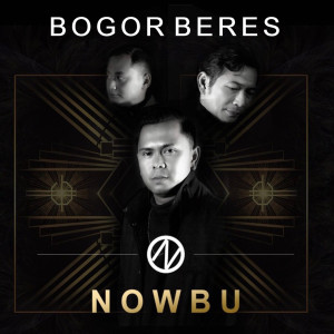 อัลบัม Bogor Beres ศิลปิน NOWBU