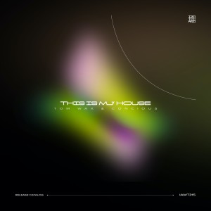 Dengarkan lagu This Is My House (Club Mix) nyanyian Tom Wax dengan lirik