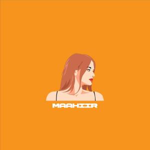 收聽MAAHIIR的My Kind (Explicit)歌詞歌曲