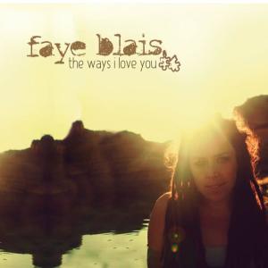 Faye Blais的專輯The Ways I Love You