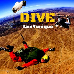 Listen to Dive (Radio Edit) song with lyrics from IamYunique