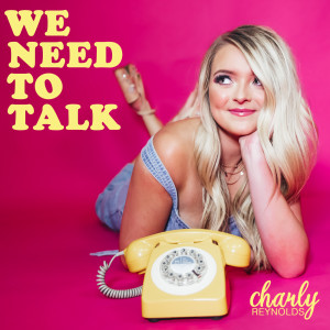 Dengarkan We Need to Talk lagu dari Charly Reynolds dengan lirik