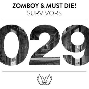 ดาวน์โหลดและฟังเพลง Survivors พร้อมเนื้อเพลงจาก Zomboy