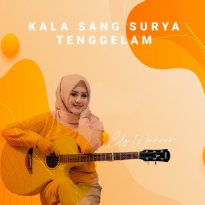 Album Kala Sang Surya Tenggelam from Els Warouw