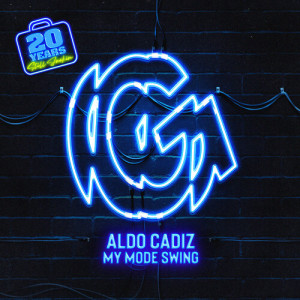 Aldo Cadiz & Danny Serrano的专辑My Mode Swing