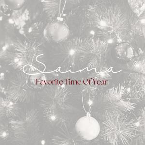 ดาวน์โหลดและฟังเพลง Favorite Time Of Year (Short edit) พร้อมเนื้อเพลงจาก Saima