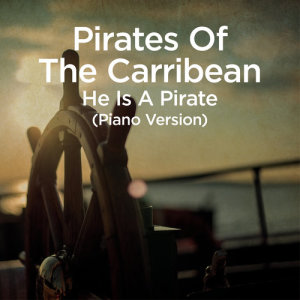 อัลบัม He Is a Pirate (From "Pirates of the Caribbean") ศิลปิน Martin Ermen
