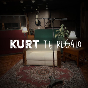 Kurt的專輯Te Regalo