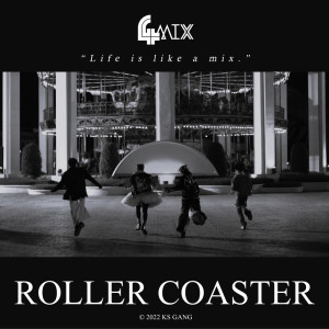 ดาวน์โหลดและฟังเพลง Roller Coaster (Spain Version) พร้อมเนื้อเพลงจาก 4MIX