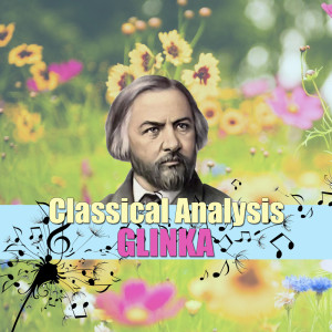 Album Classical Analysis: Glinka from United Companion Orchestra