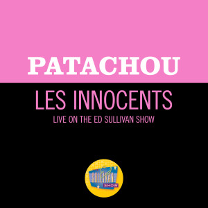 Patachou的專輯Les Innocents (Live On The Ed Sullivan Show, April 12, 1959)