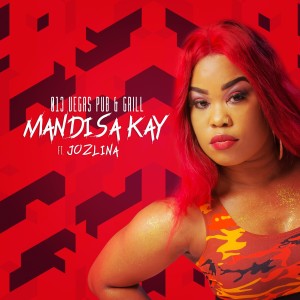 Listen to 013 Vegas Pub & Grill song with lyrics from Mandisa Kay