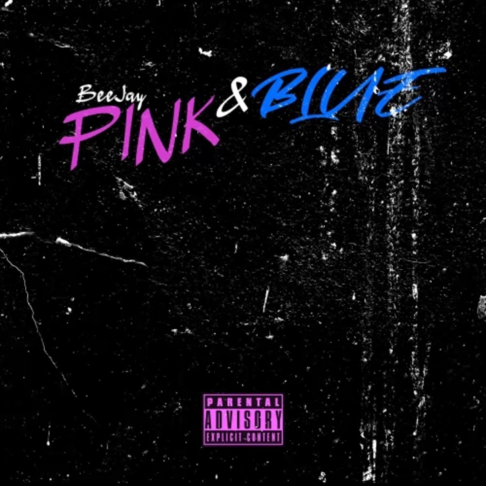 Pink and Blue (Explicit)