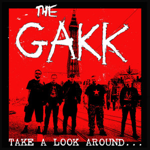 The Gakk的專輯Take a Look Around...