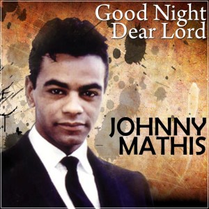 ดาวน์โหลดและฟังเพลง Ave Maria (Schubert) พร้อมเนื้อเพลงจาก Johnny Mathis